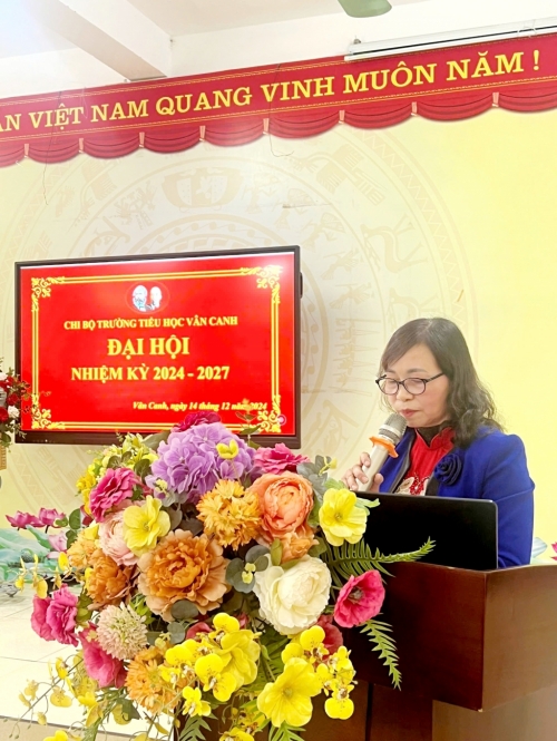 Chi bộ Trường Tiểu học Vân Canh tổ chức Đại hội nhiệm kỳ 2024 - 2027