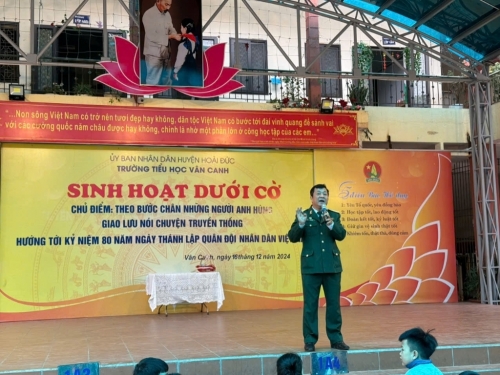 Trường Tiểu học Vân Canh tổ chức giao lưu, nói chuyện nhân kỷ niệm 80 ngày TL QĐND Việt Nam 22/12